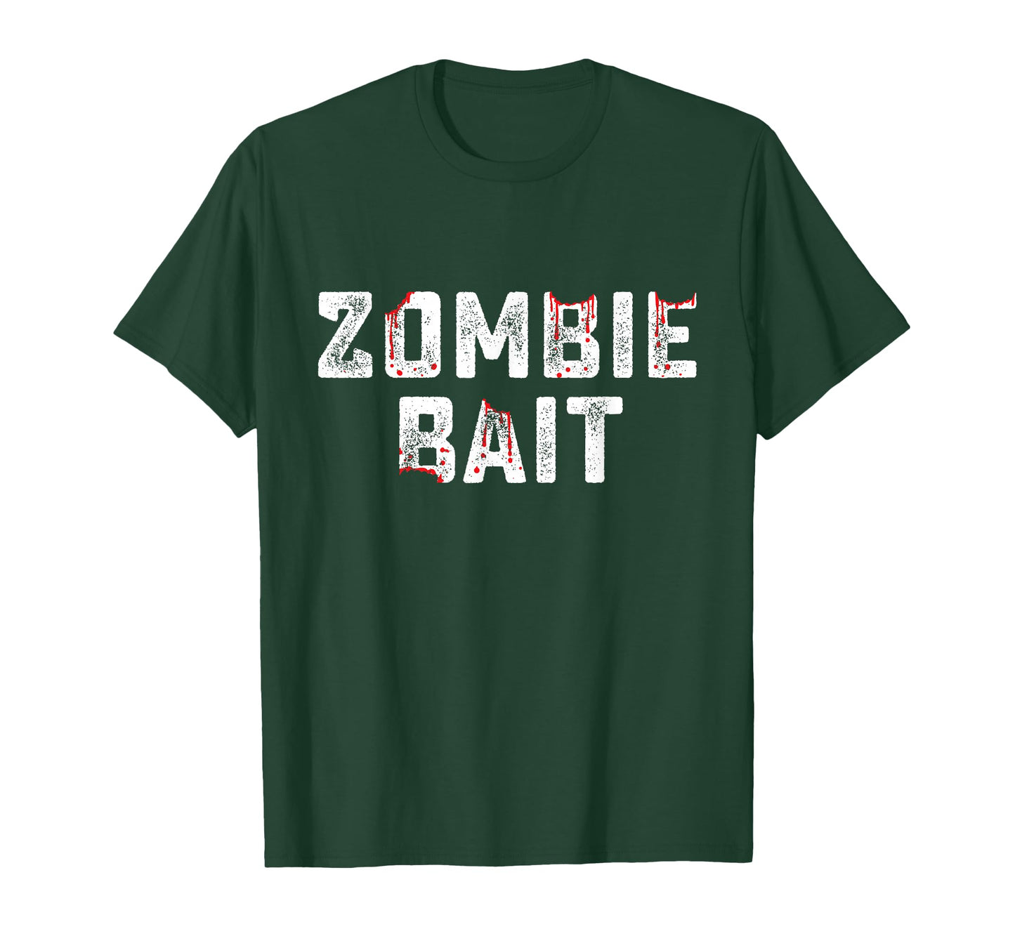 Zombie Bait Funny Apocalypse Halloween Last Minute Costume T-Shirt