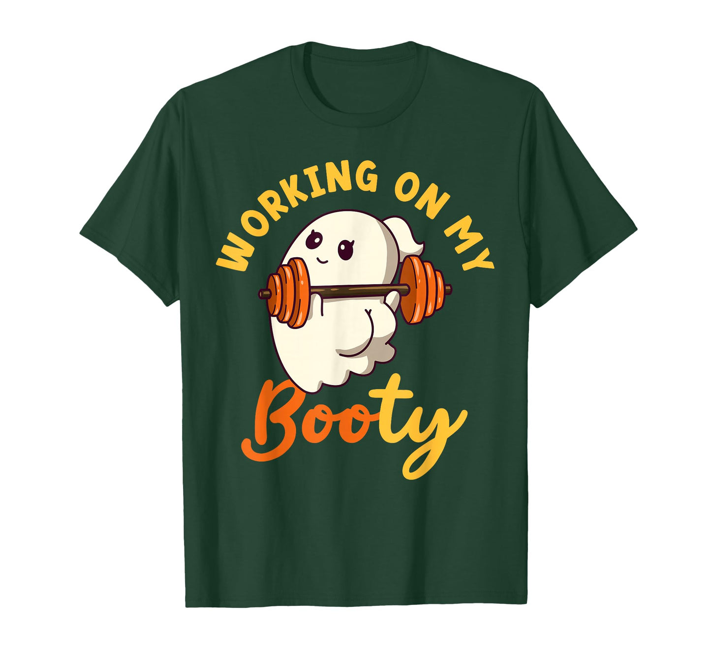 Working On My Booty Boo-Ty Funny Halloween Gym Ghost Pun T-Shirt