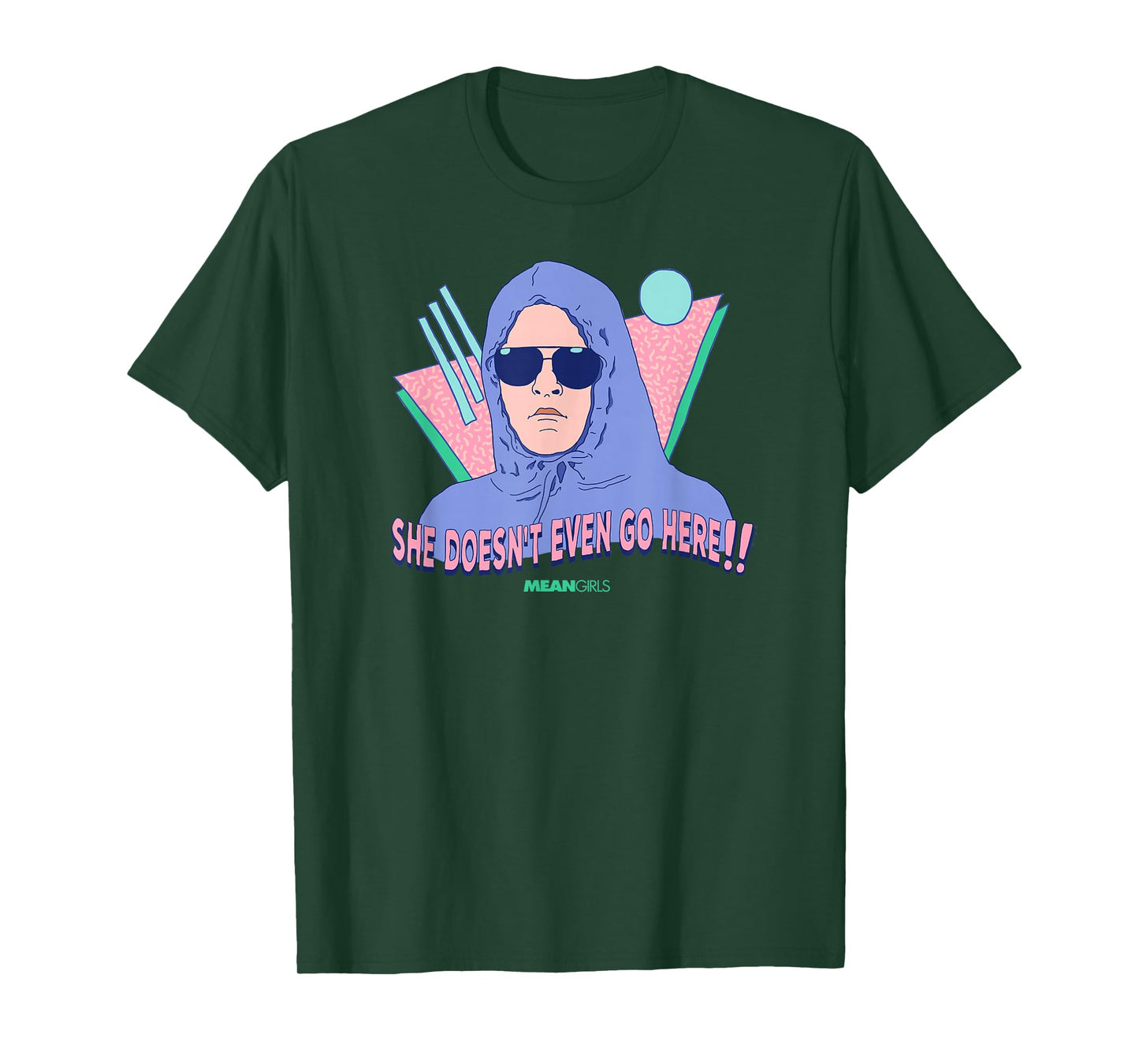 Mean Girls - She Doesn't Even Go Here T-Shirt