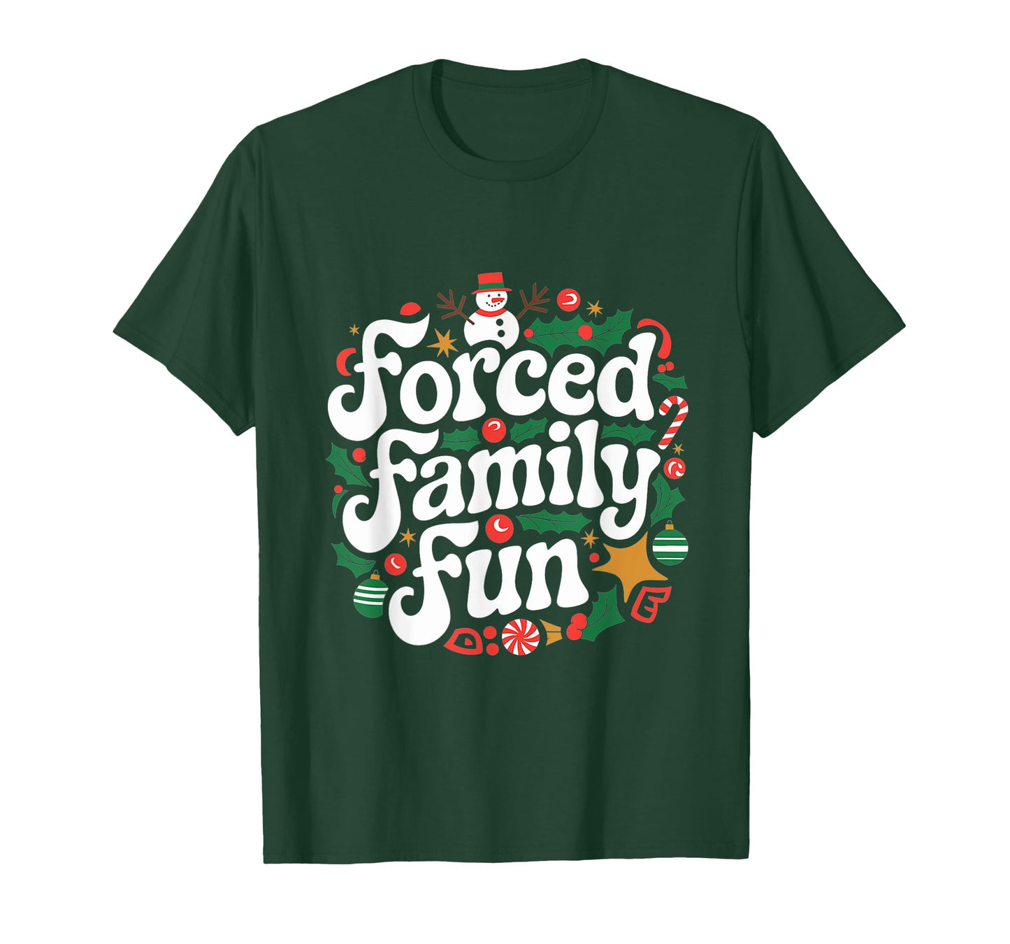 Forced Family Fun Family Matching funny Christmas outfit T-Shirt