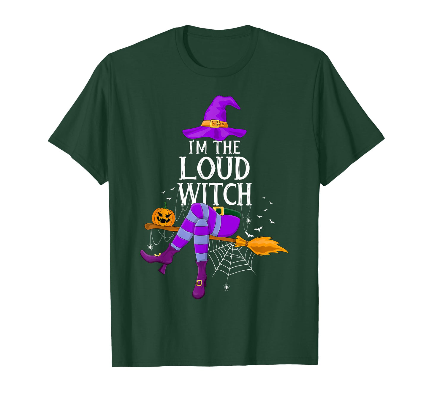 Matching Family Costume I'm The Loud Witch Halloween T-Shirt