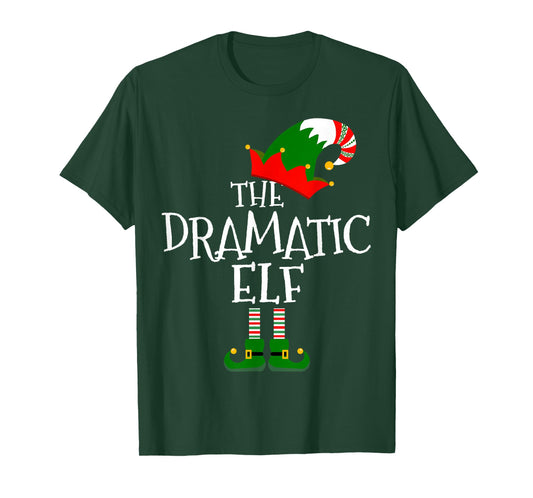 Funny The Dramatic Elf Matching Family Group Gift Christmas T-Shirt