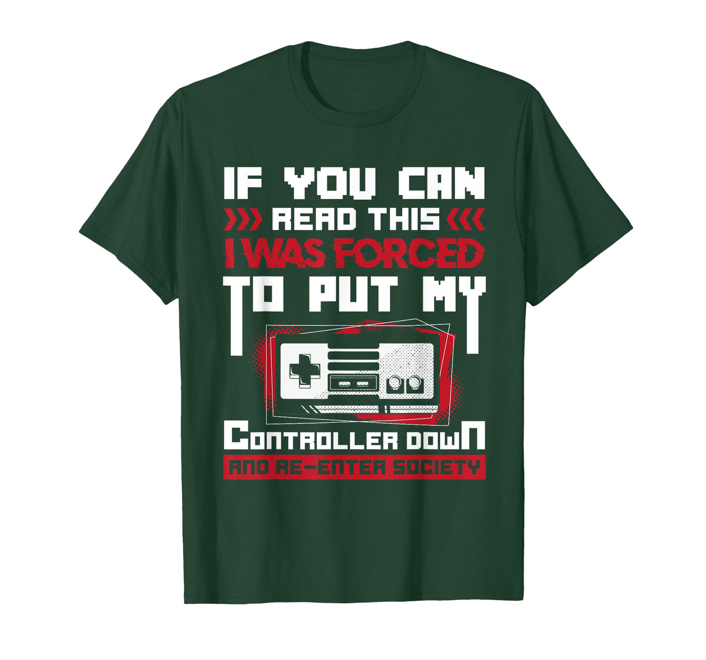 Forced to put my controller away Gaming & Gamer T-Shirt