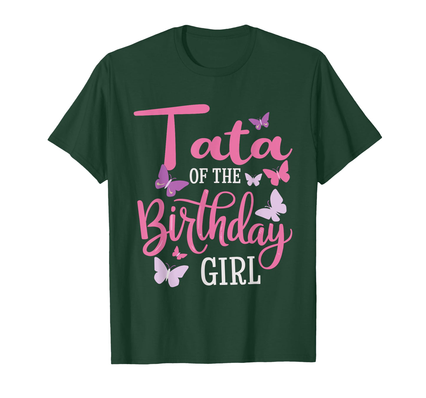 Tata Of The Birthday Girl Butterfly Dad 1st Bday T-Shirt