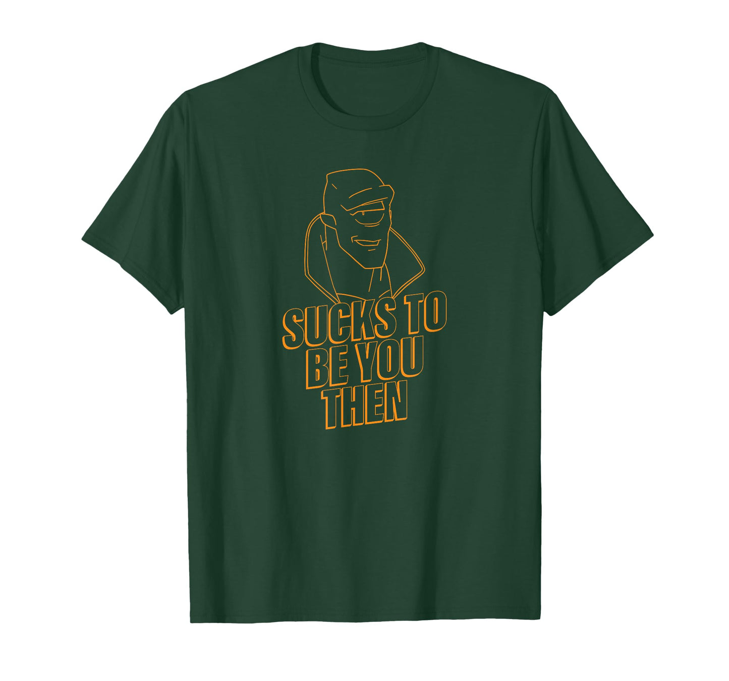 INVINCIBLE ALLEN THE ALIEN "SUCKS TO BE YOU THEN" ORANGE T-Shirt
