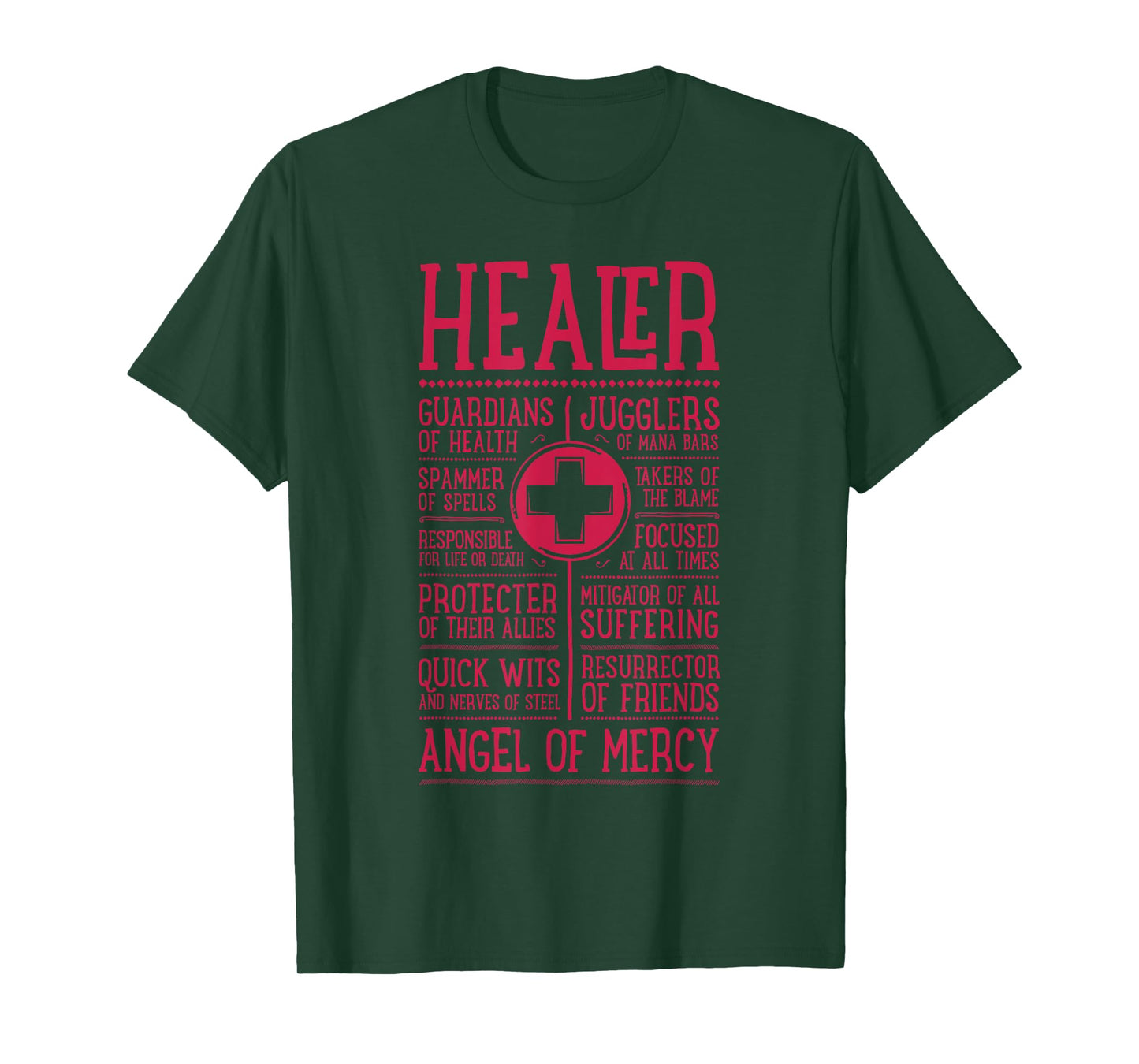 WoW Funny Healer Role Gaming Heals T-Shirt
