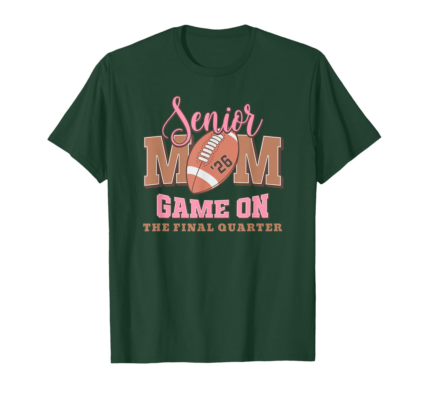 Football Senior Mom 2026 The Final Quarter T-Shirt
