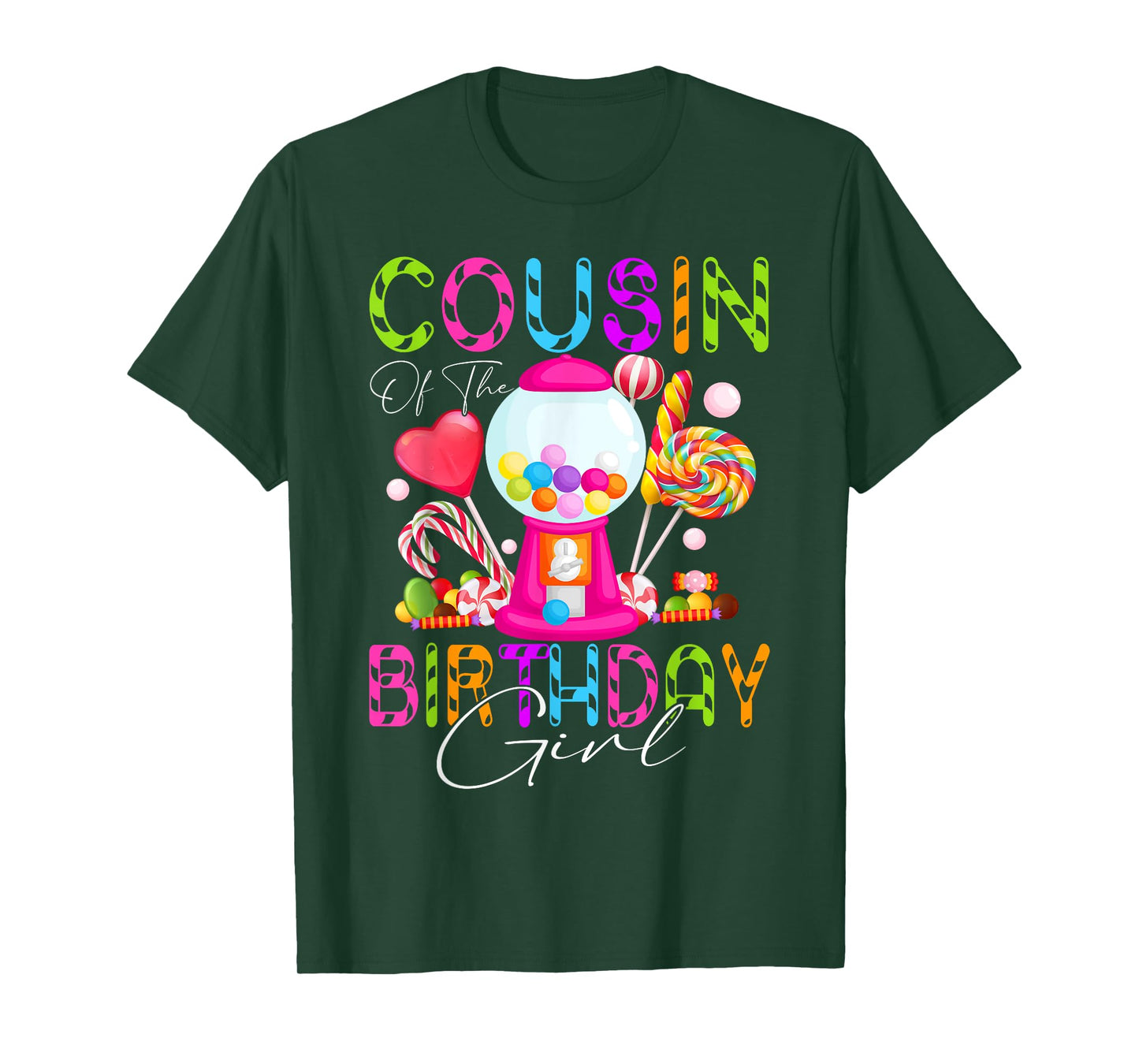 Cousin Of The Birthday Bday Girl Candyland Candy Birthday T-Shirt