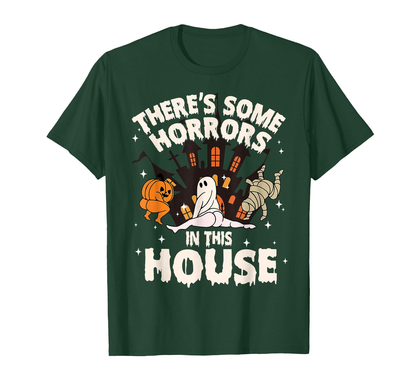There's Some Horrors In This House Ghost Halloween Funny T-Shirt