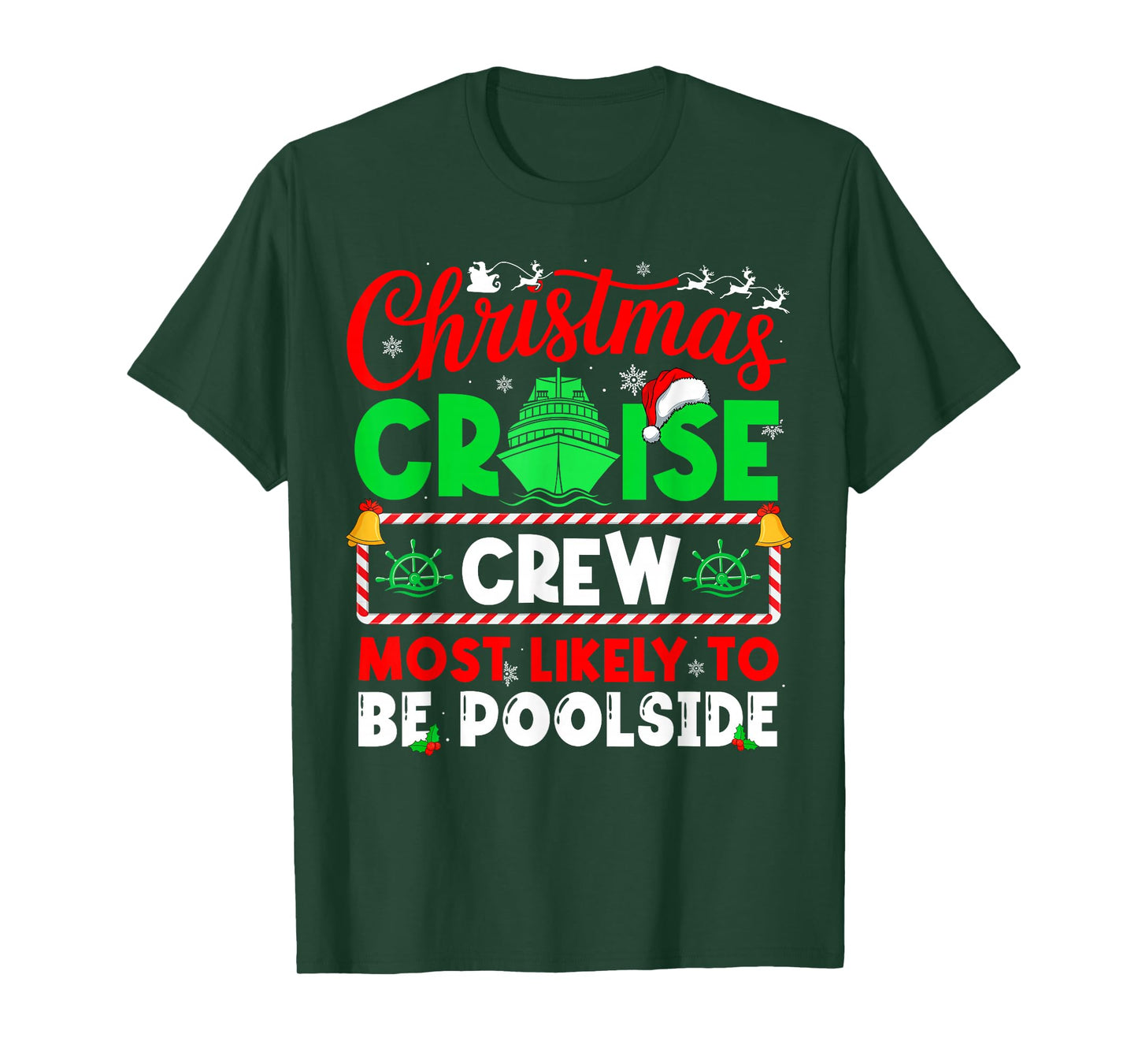 Christmas Cruise Crew Most Likely to BE Poolside T-Shirt