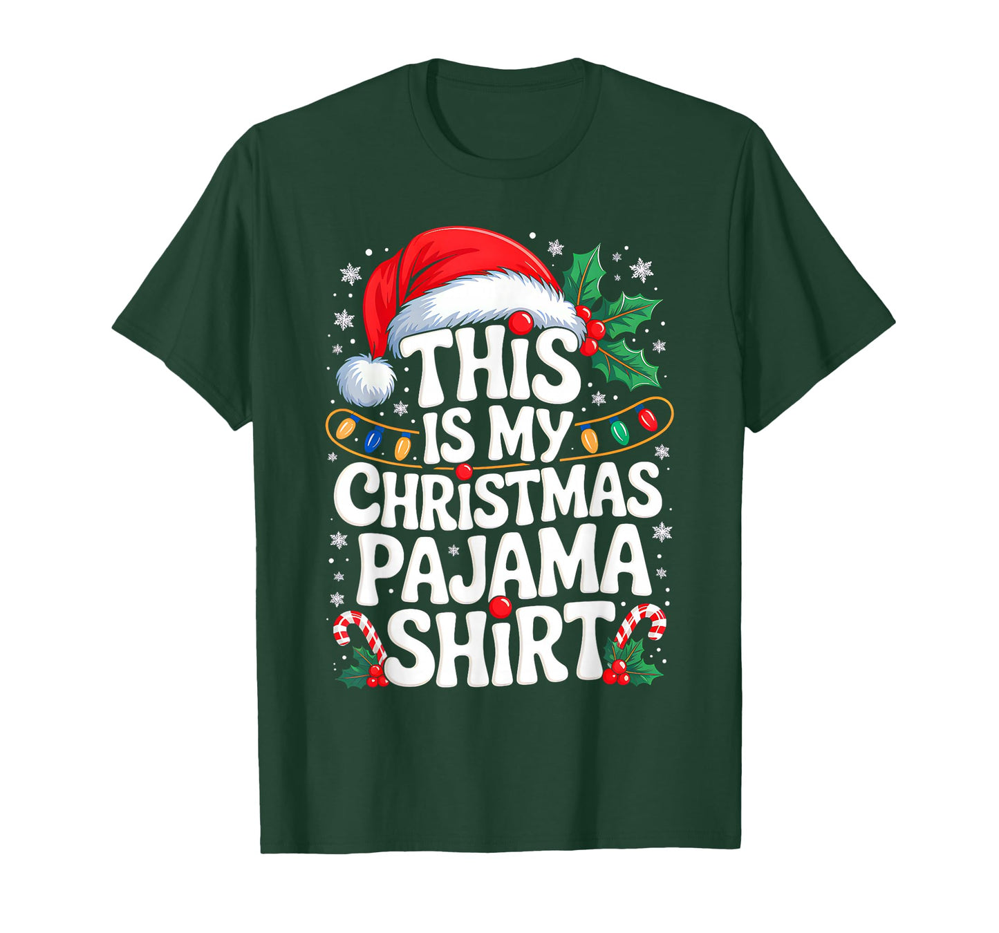 This is My Christmas Pajama Shirt Funny Xmas PJs Men Women T-Shirt