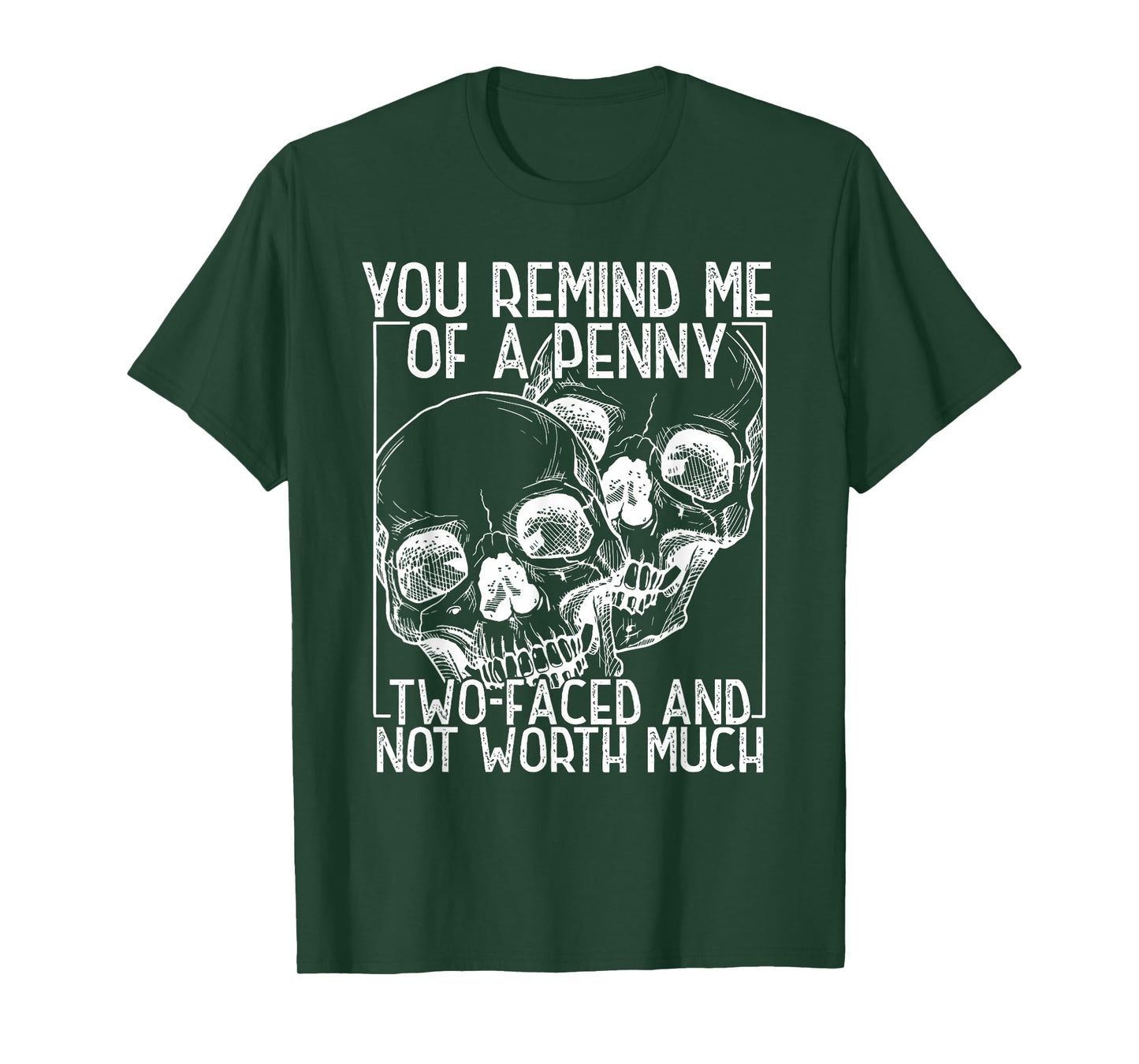 Skull You Remind Me of a Penny Happy Halloween Spooky Season T-Shirt