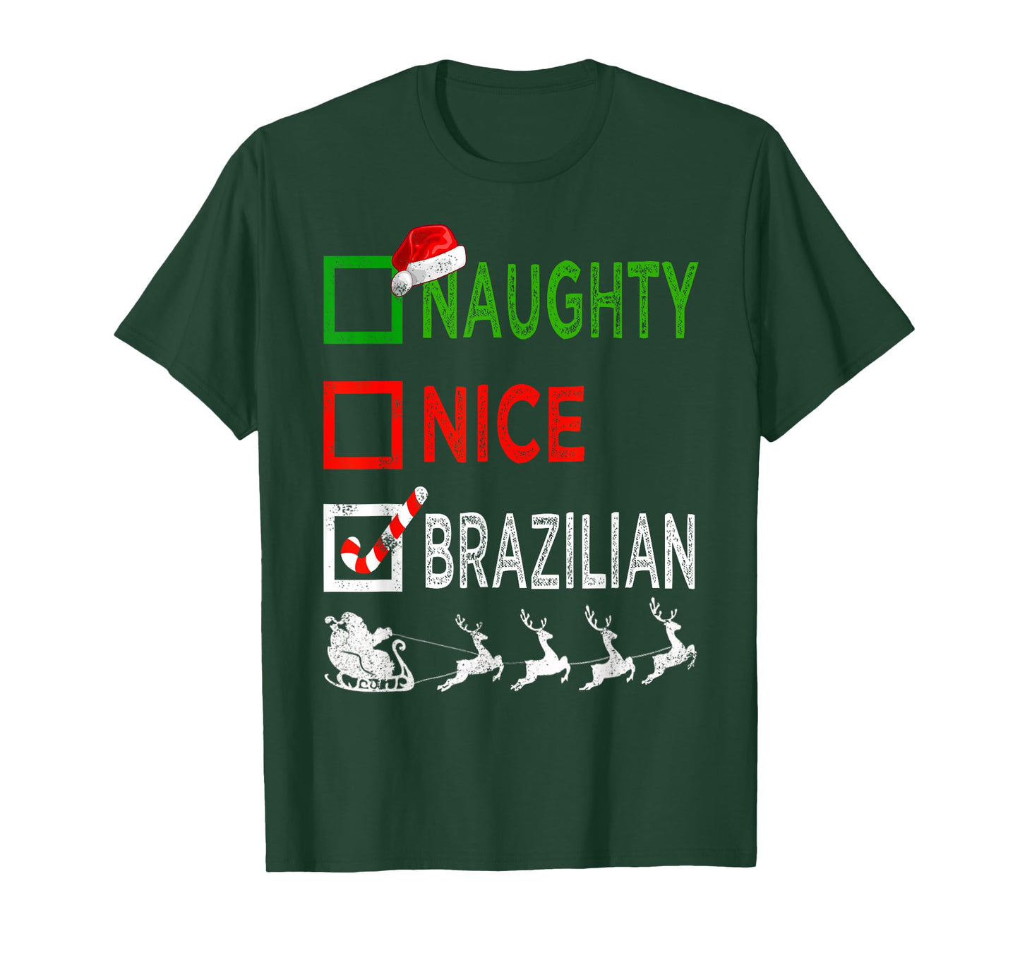 Naughty Nice Brazilian Christmas Pajamas Funny Santa Hat T-Shirt