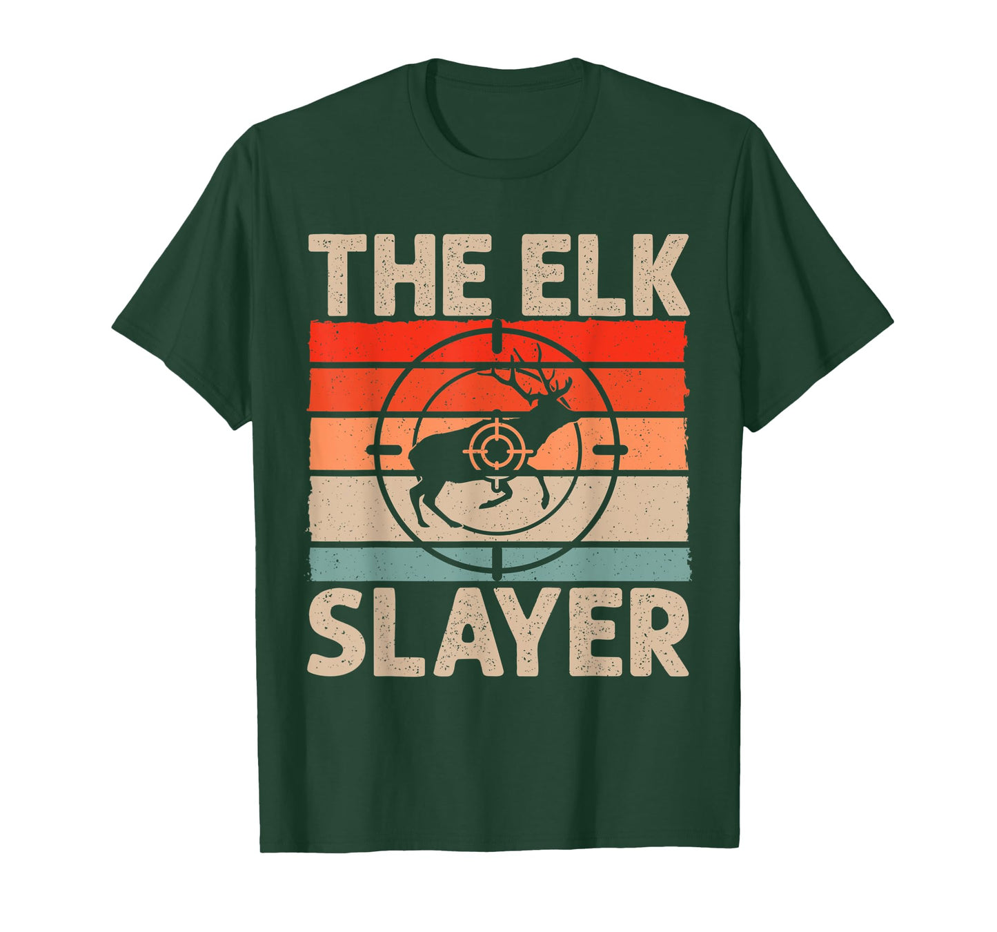 Elk Hunter Retro Vintage The Elk Slayer Elk Hunting T-Shirt