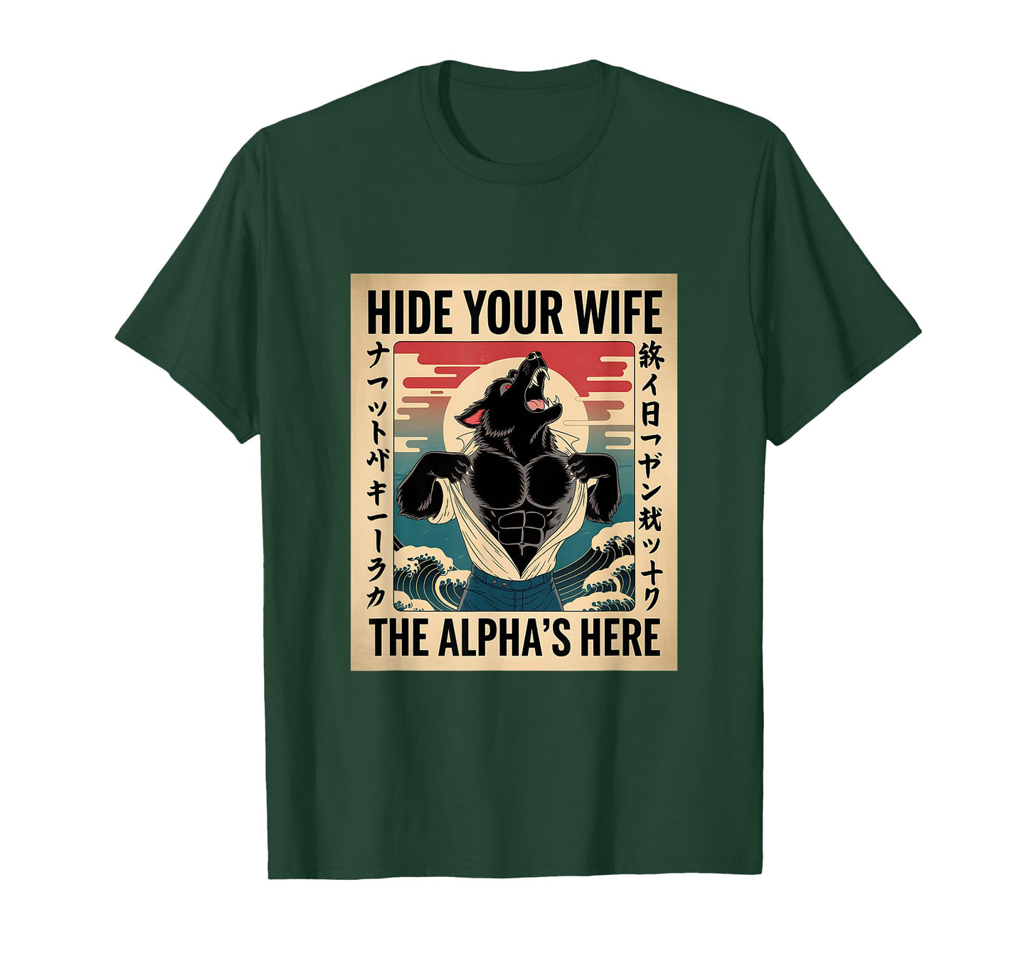 Hide Your Wife Alpha's Here Japanese Ukiyo-e Wolf Meme T-Shirt