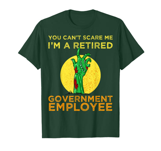Halloween zombie tee You Can't Scare Me I'm A Retired tshirt T-Shirt