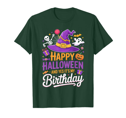 Happy Halloween and Yes It’s My Birthday Witch hat Spooky T-Shirt