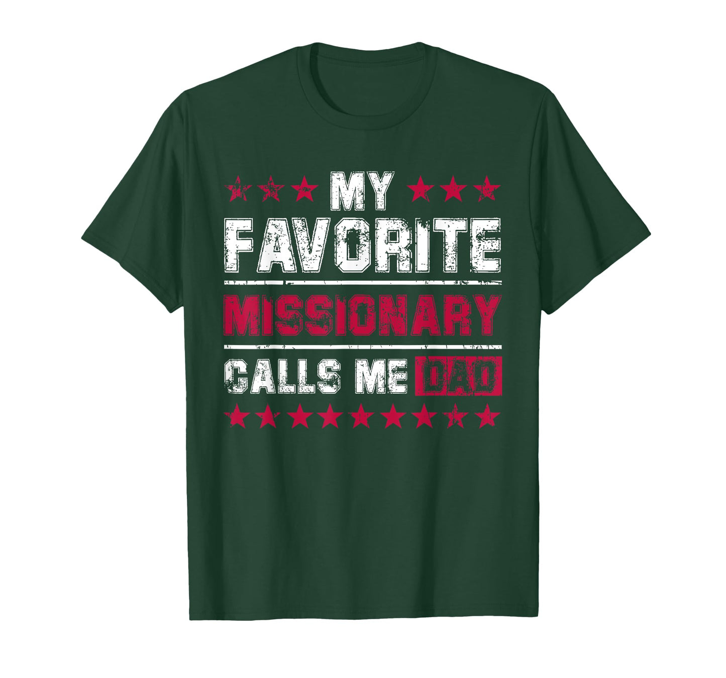 Missionary Dad Gift From Daughter Son Tshirt T-Shirt