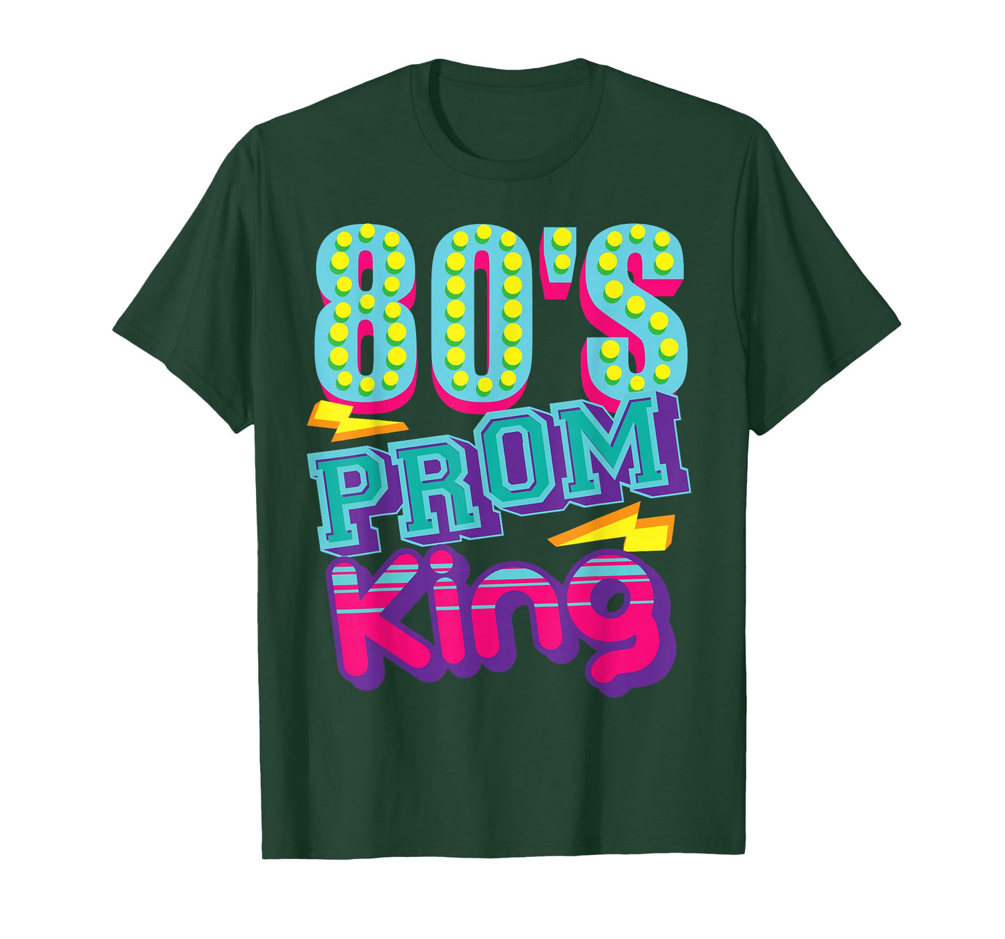 80's Prom King | Funny Disco Throwback Nostalgic Gift T-Shirt