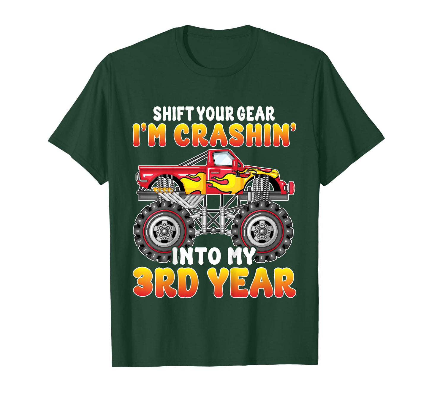 Shift Your Gear Kids 3 Years Old Monster Truck 3rd Birthday T-Shirt