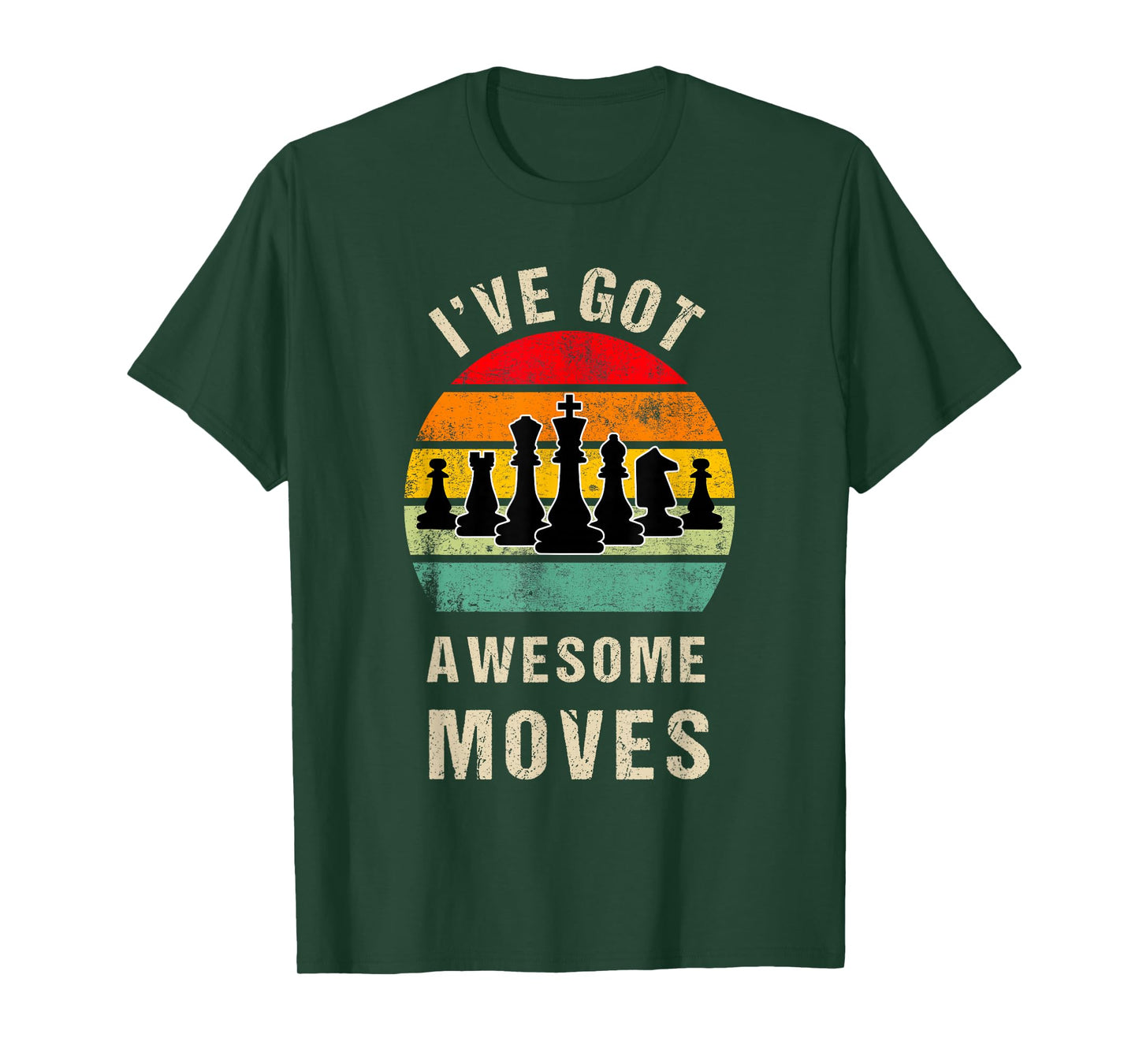 I've Got Awesome Moves Chess Player Funny Chess Player T-Shirt