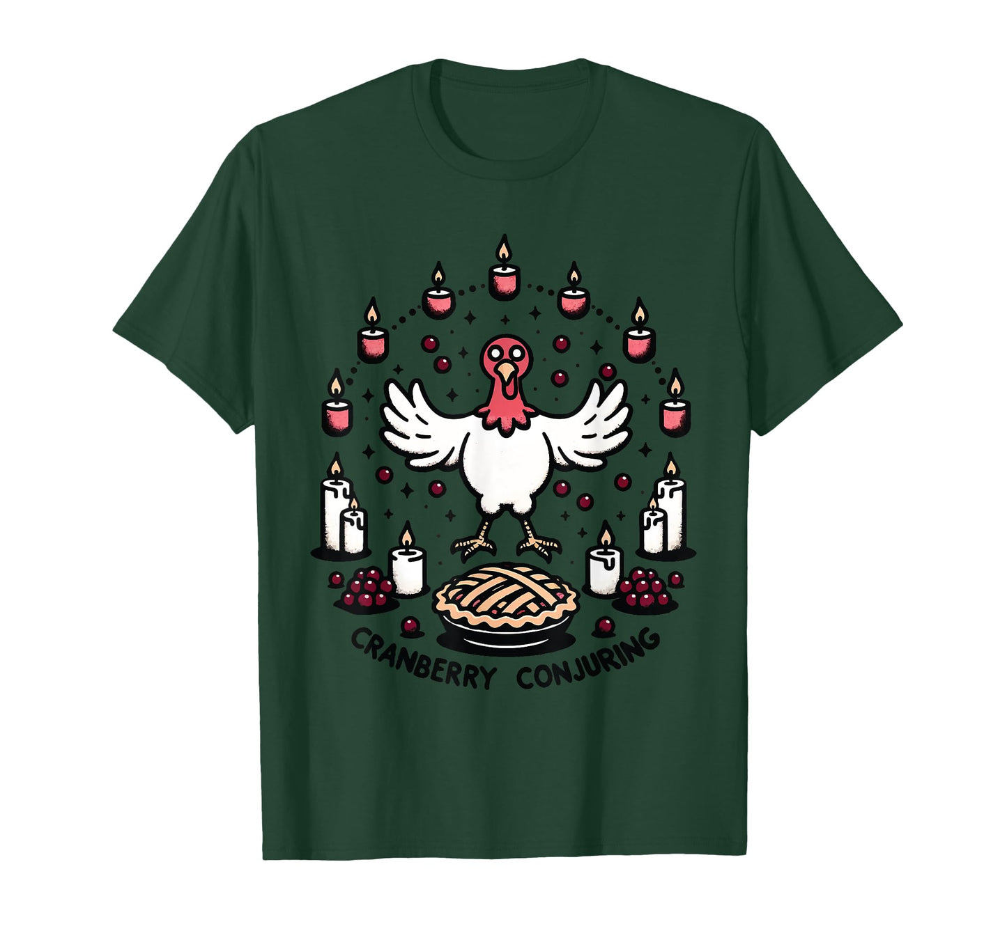 Cranberry Conjuring - Enchanted Thanksgiving Turkey Magic T-Shirt