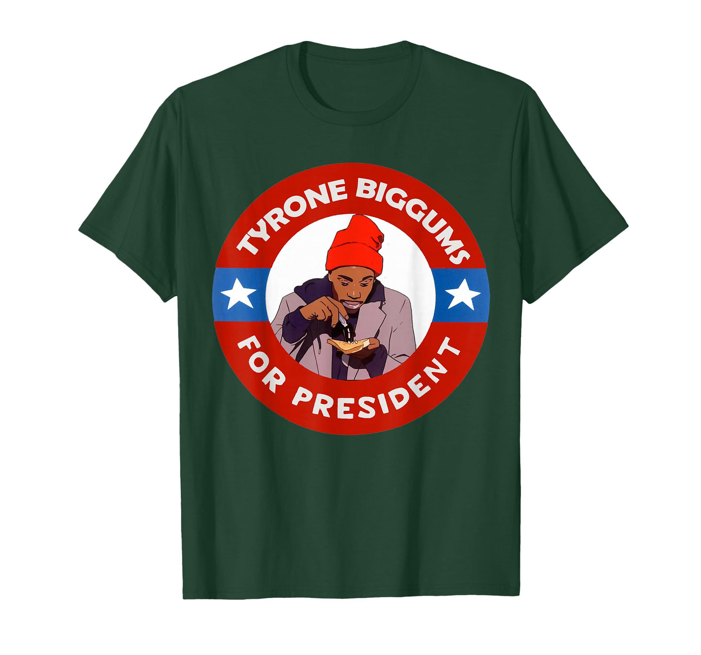Tyrone Biggums for President Sketch Comedy T-Shirt
