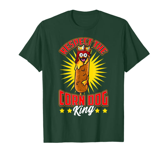 Funny Respect the Corn Dog King Food Hot Dog Corndog Lover Men Women Girls Kids T-Shirt
