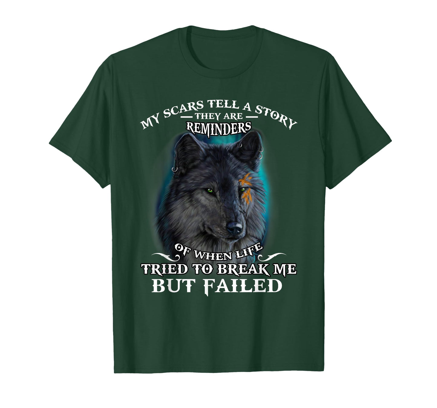 Wolf lover Tee My scar tell a story T-Shirt T-Shirt