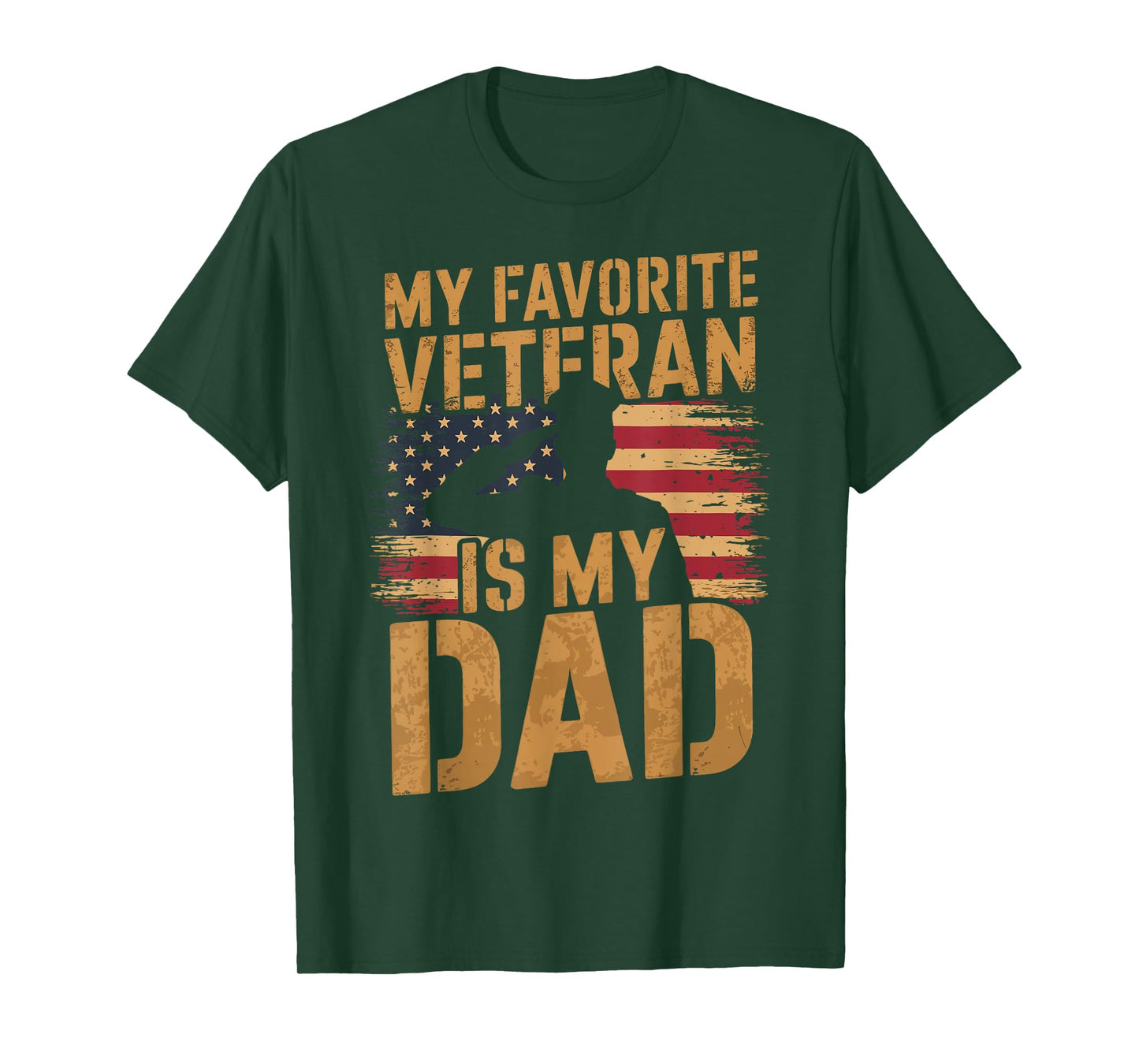 My Favorite Veteran Is My Dad T-Shirt