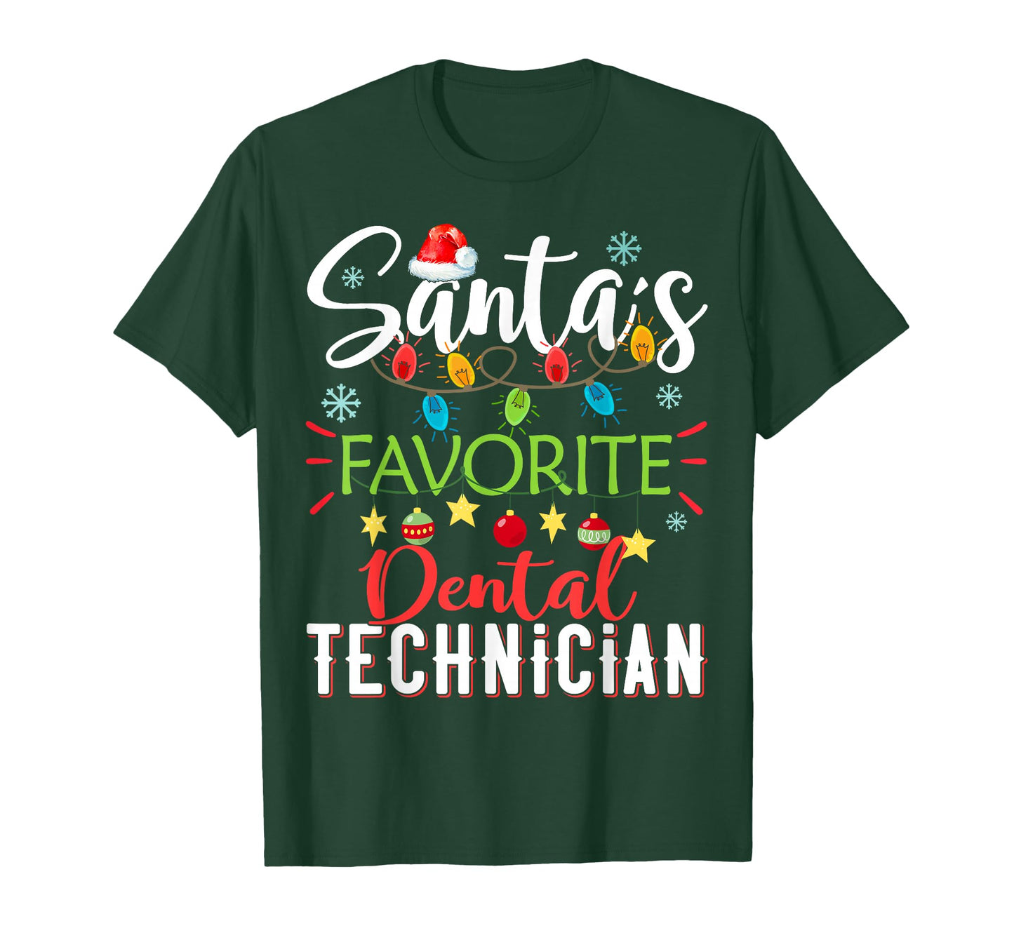 Santa's Favorite Dental Technician Light Santa Hat Christmas T-Shirt
