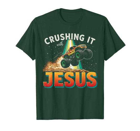 Crushing It With Jesus Shirt - Christian Monster Truck Jesus T-Shirt