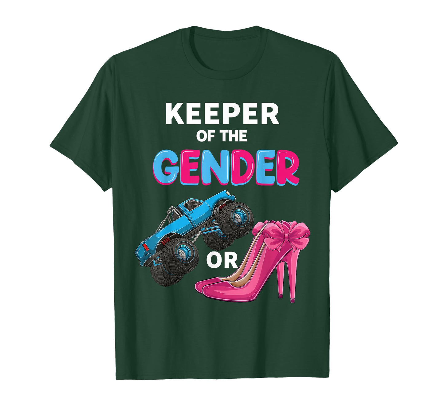 Keeper of the Gender wheels or Heels cute Reveal Baby Shower T-Shirt