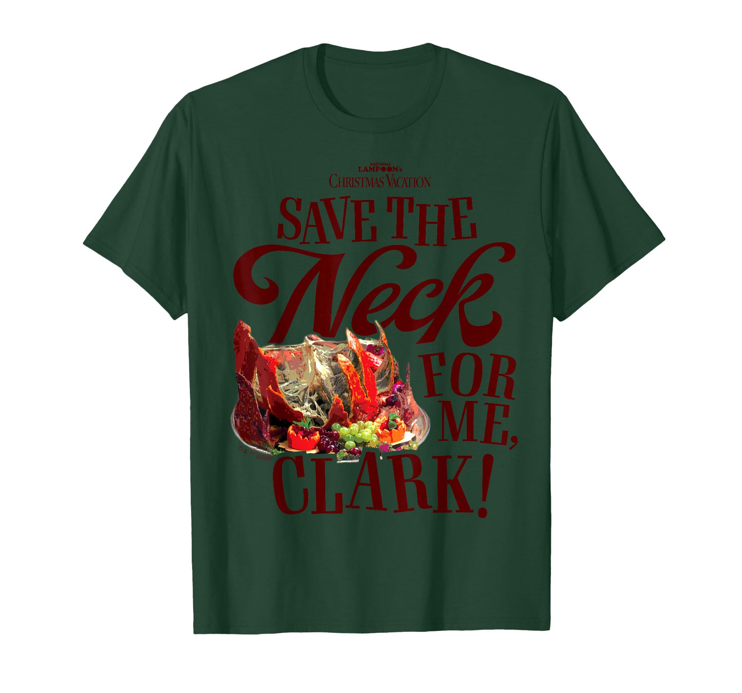 National Lampoon's Christmas Vacation - Save The Neck Clark T-Shirt