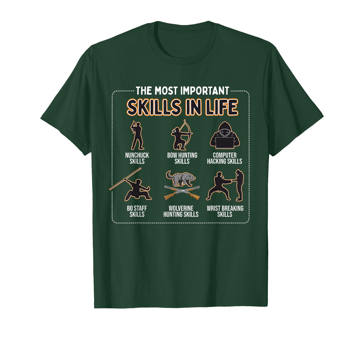 Nunchuck Skills, Bow Hunting Skills, Computer Hacking Skills T-Shirt