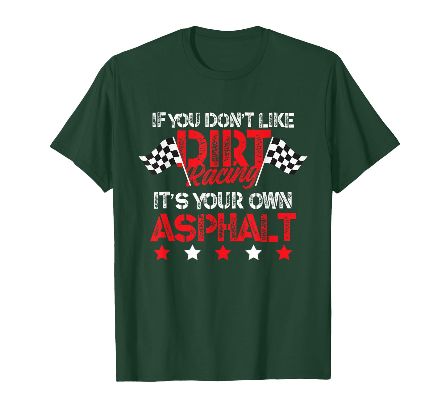 Hilarious Dirt Track Racing Pun - Race Car Asphalt Joke T-Shirt