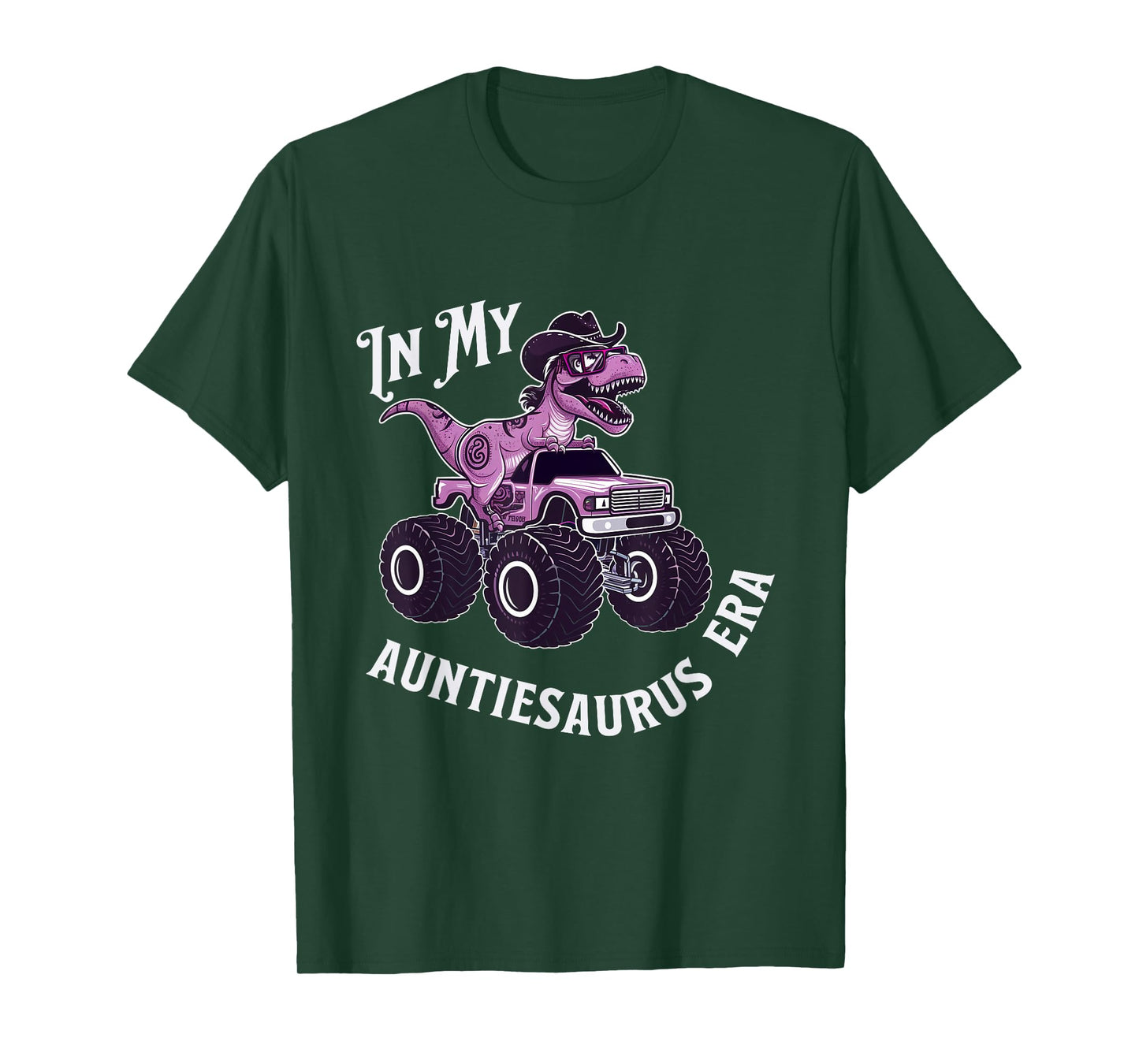 Auntiesaurus TRex Dinosaur Cowgirl Monster Truck Aunt Saurus T-Shirt