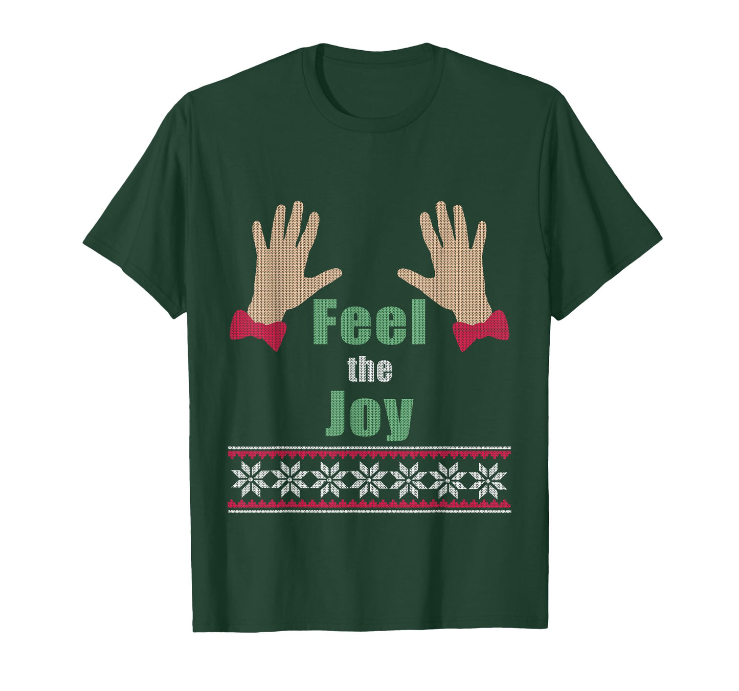 Funny Feel The Joy Christmas Gift Ugly Sweater T-Shirt