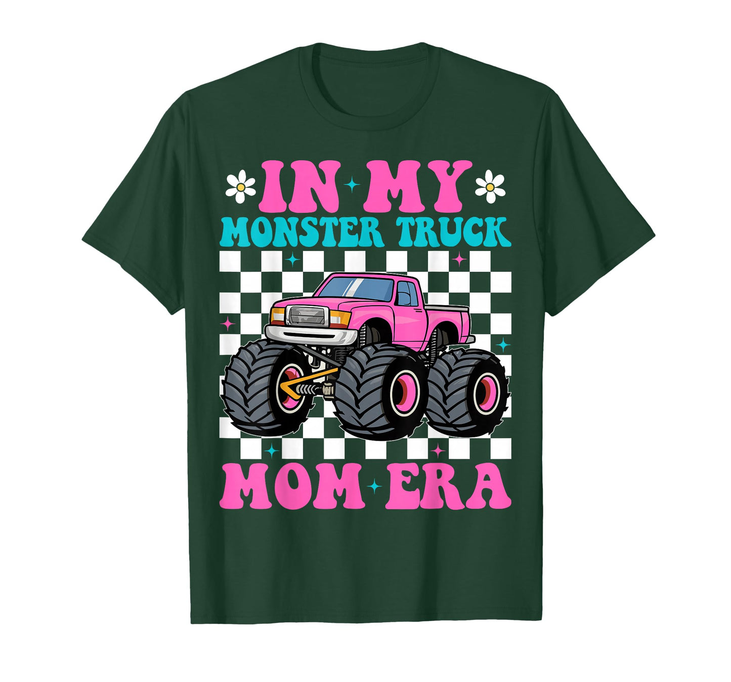 Groovy In My Monster Truck Mom Era Monster Truck Mama T-Shirt