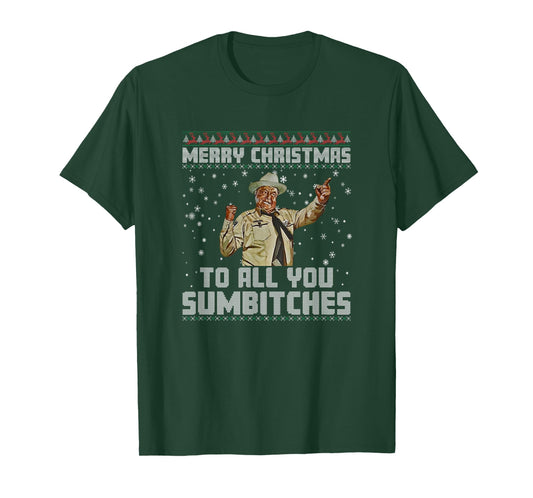 Merry Christmas to All You Sumbitches Ugly Sweater Style T-Shirt