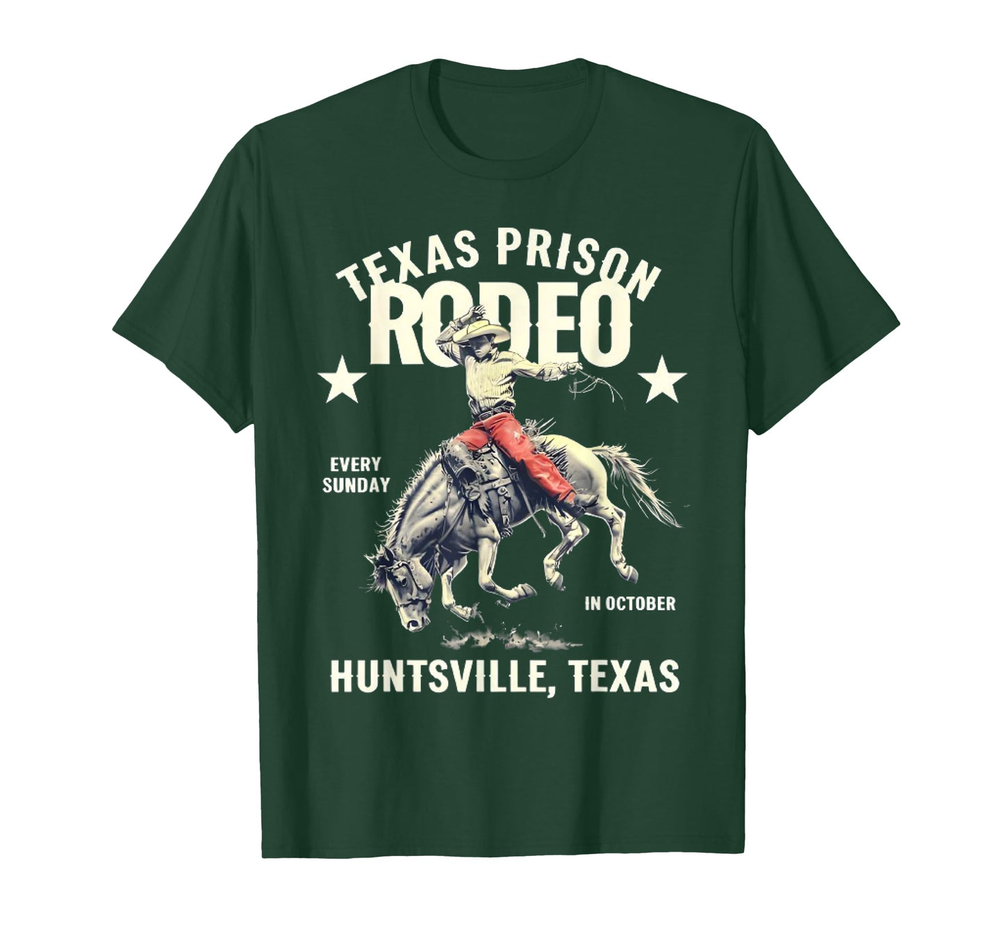 Texas Prison Rodeo Sunday In October Huntsville Texas Design T-Shirt