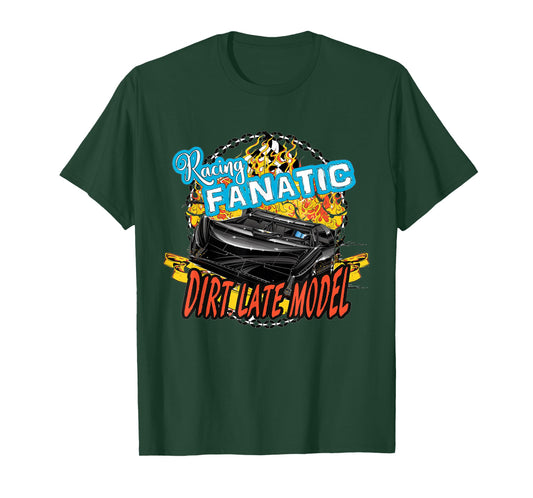 Dirt Late Model T Shirt | Racing Fanatic Tshirt T-Shirt