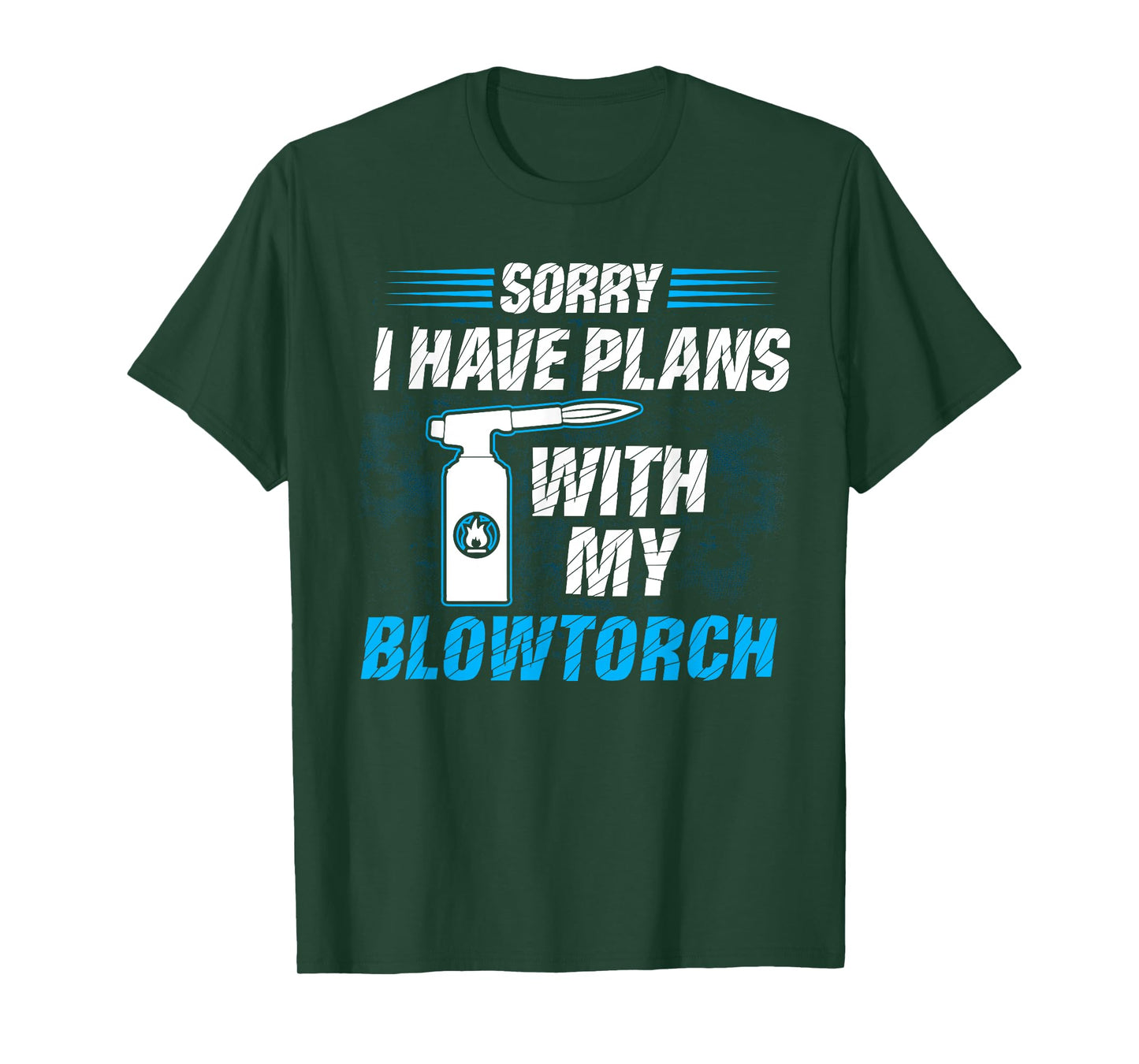 I Have Plans With My Blowtorch - Glassblower T-Shirt