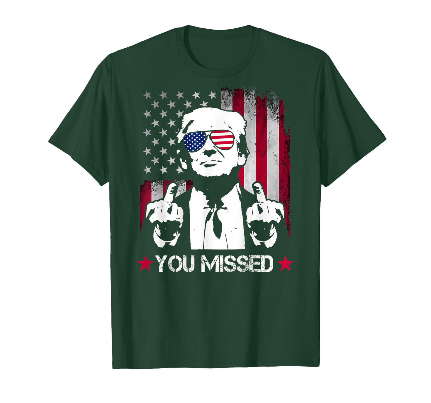 (ON BACK) You Missed Trump 2024 US American Flag T-Shirt