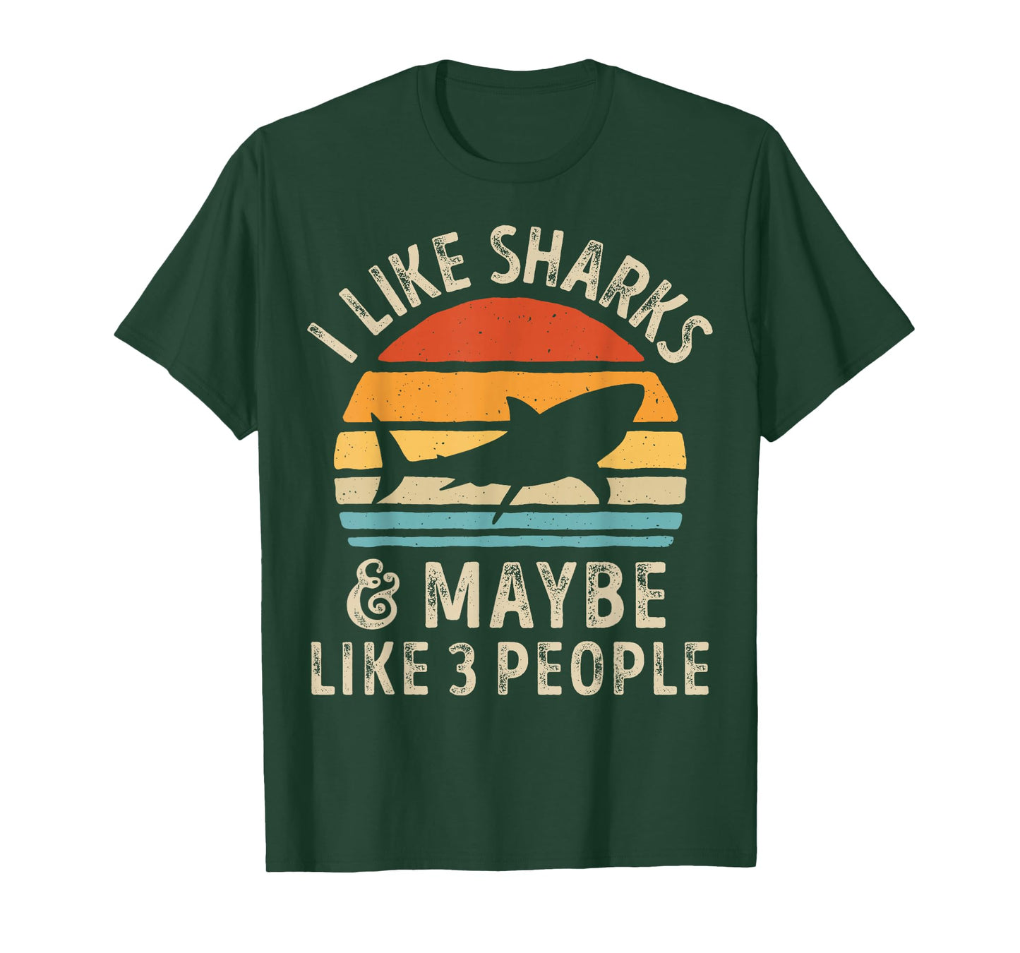 I Like Sharks and Maybe 3 People Shark Lover Retro Vintage T-Shirt