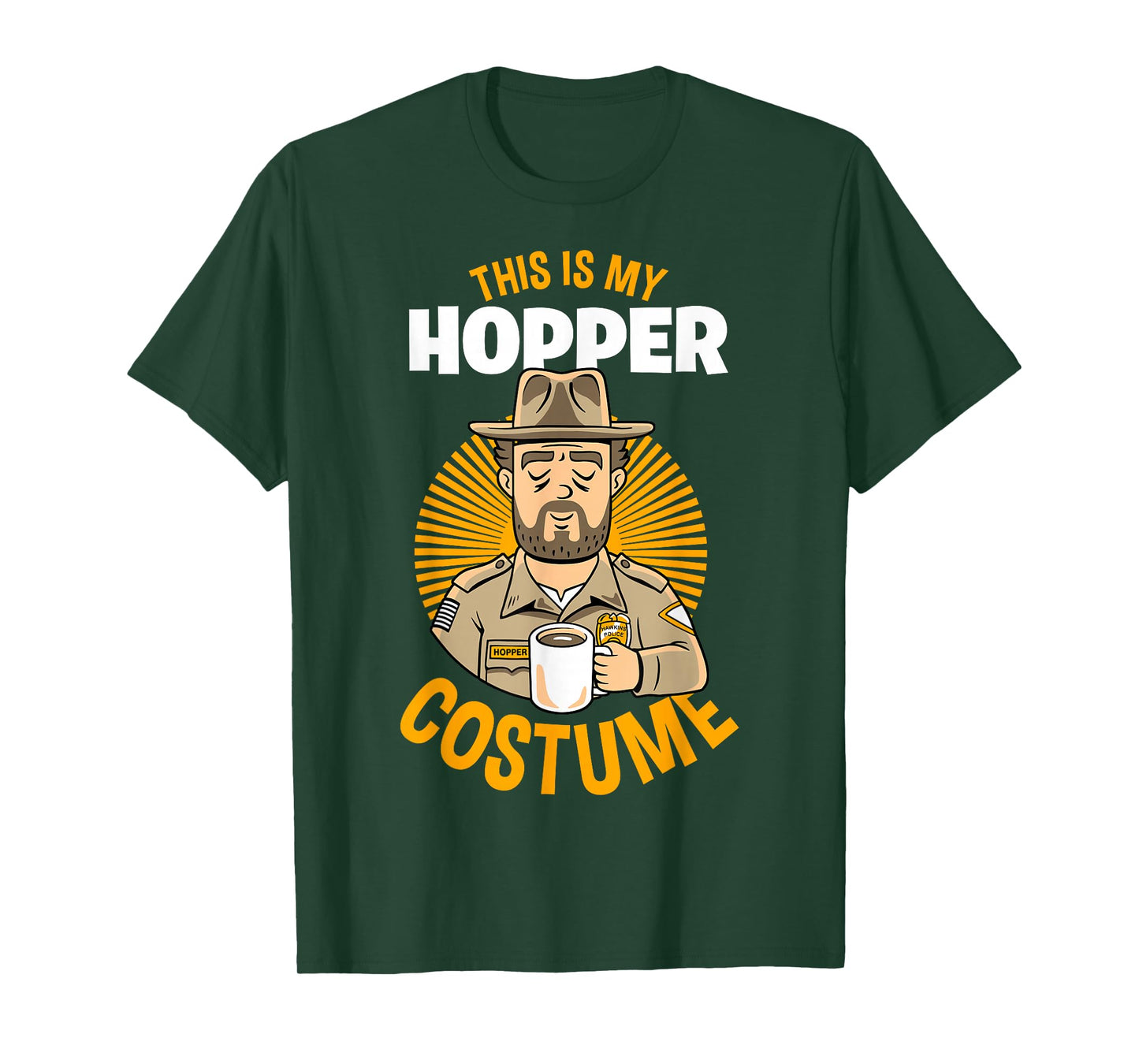Stranger Things Halloween This Is My Hopper Costume T-Shirt