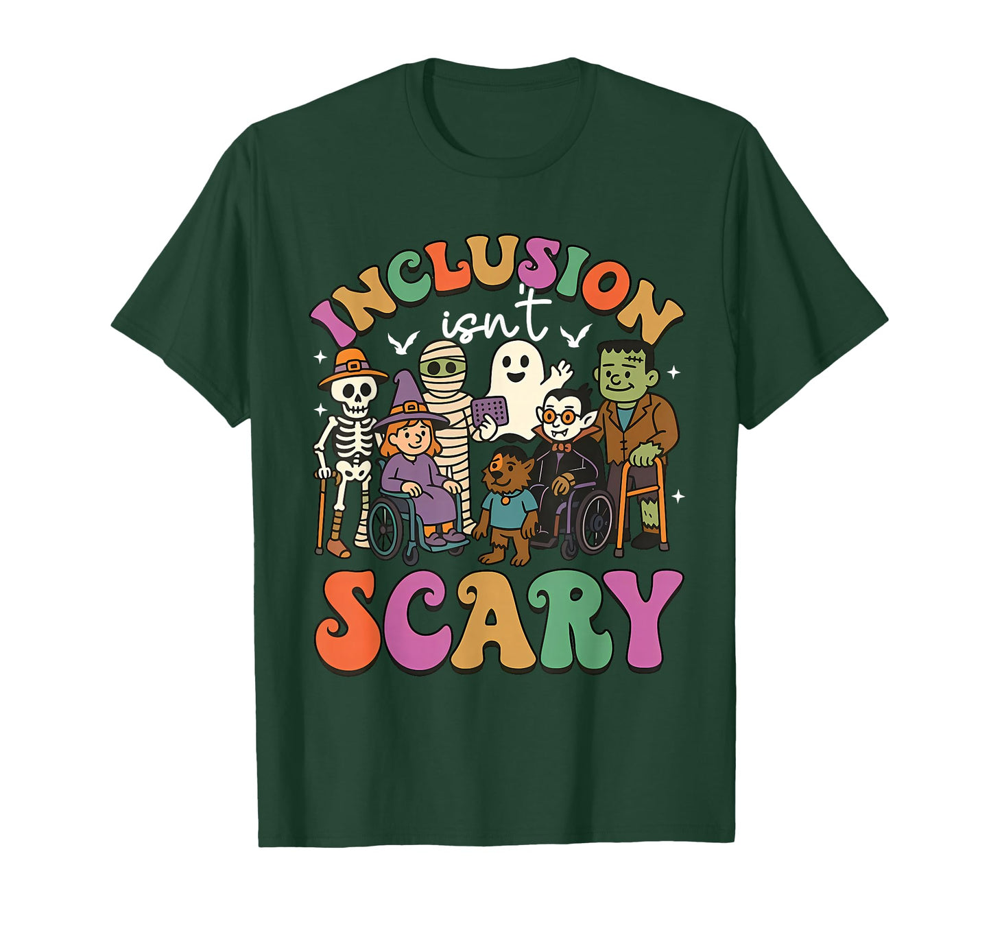 Inclusion Isn't Scary Ghost Mummy Halloween SLP Sped Teacher T-Shirt