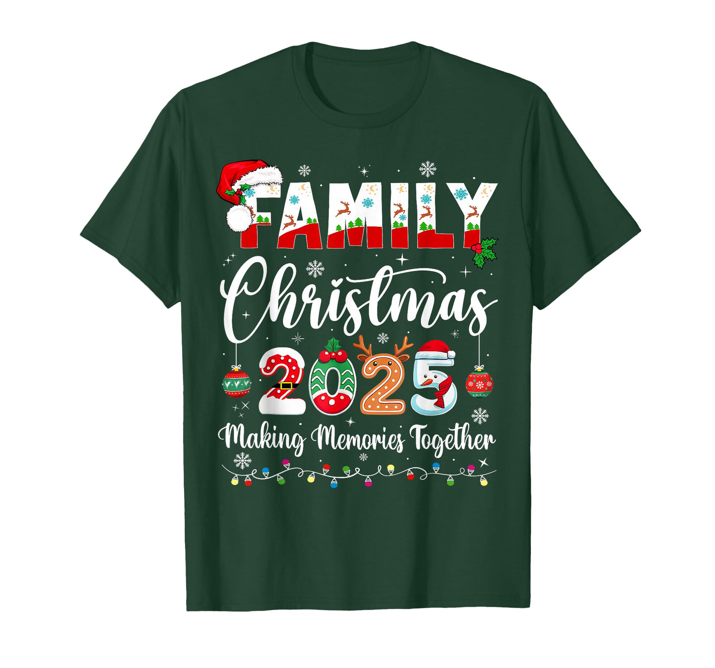 Family Christmas 2025 Making Memories Together Matching T-Shirt