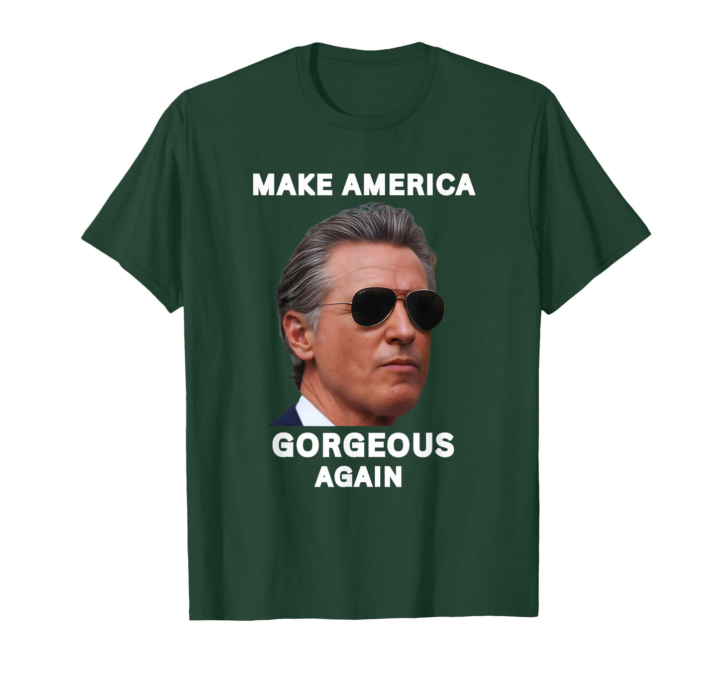 Make America Gorgeous Again Gavin Newsom Trolling Trump Meme T-Shirt