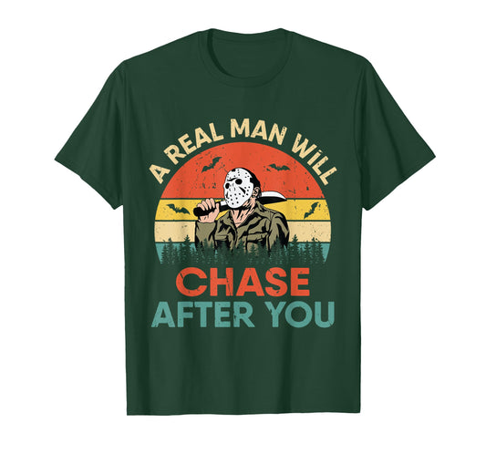Vintage Real Man Will Chase After You Halloween Character T-Shirt